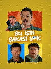 Bu İşin Şakası Yok Full Hd izle – 2026