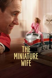The Miniature Wife Full Hd izle – 2026
